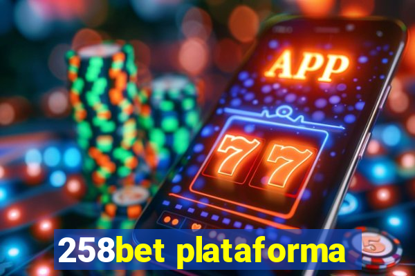 258bet plataforma